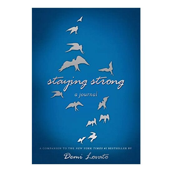 Staying Strong, Demi Lovato