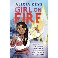 Girl on Fire, Alicia Keys, Brittney Williams, Andrew Weiner