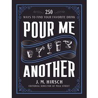 Pour Me Another
