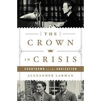 The Crown in Crisis