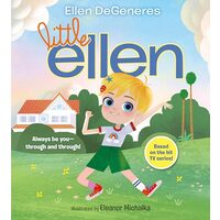 Little Ellen, Ellen DeGeneres, Eleanor Michalka
