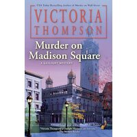 Murder on Madison Square, Victoria Thompson
