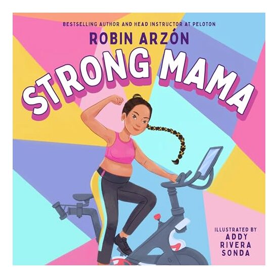 Strong Mama, Robin Arzon, Addy Rivera Sonda - Imagine 1