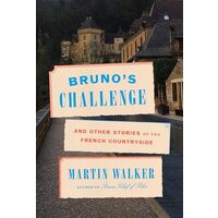 Bruno's Challenge, Martin Walker
