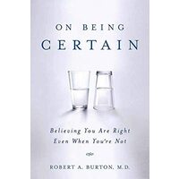 ON BEING CERTAIN