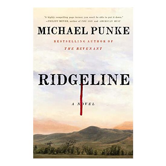 Ridgeline, Michael Punke