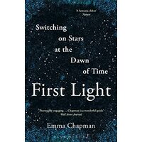 First Light, Emma Chapman