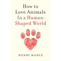 How to Love Animals