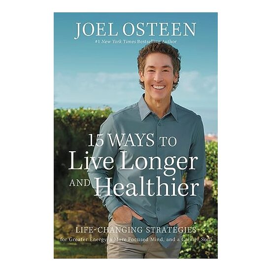 15 Ways to Live Longer and Healthier
