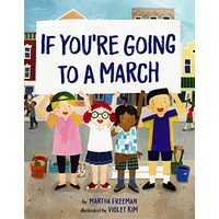 If you're going to a march
