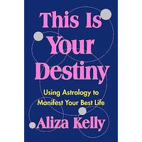 This Is Your Destiny, Aliza Kelly