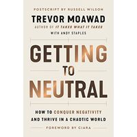 Getting to Neutral