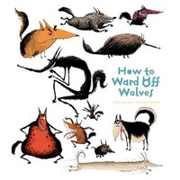 How to Ward off Wolves