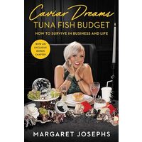 Caviar Dreams, Tuna Fish Budget