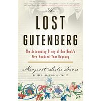 Lost Gutenberg, Margaret Leslie Davis