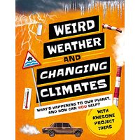 Weird Weather and Changing Climates, Hannah Wilson