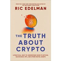 Truth about Crypto, Ric Edelman