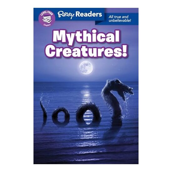 Ripley Readers LEVEL4 LIB EDN Mythical Creatures! - Imagine 1