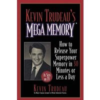 Kevin Trudeau's Mega Memory, Kevin Trudeau