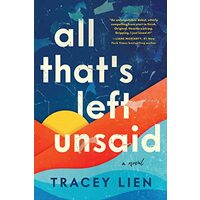 All That's Left Unsaid
