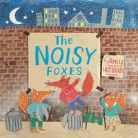 The noisy foxes