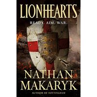 Lionhearts, Nathan Makaryk