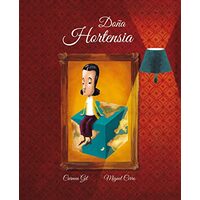 Doña Hortensia (Madam Hortensia), Carmen Gil, Miguel Cerro