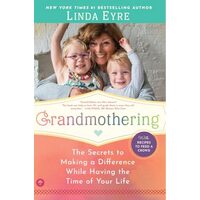 Grandmothering, Linda Eyre
