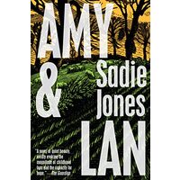 Amy & Lan, Sadie Jones