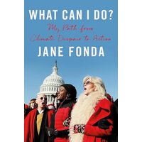 What Can I Do?, Jane Fonda