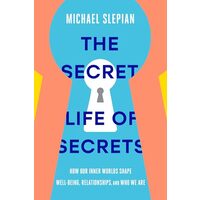 Secret Life of Secrets