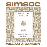 SIMSOC: Simulated Society, Participant's Manual