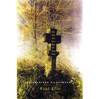 The Life You Save May Be Your Own, Paul Elie