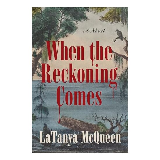 When the Reckoning Comes, LaTanya McQueen