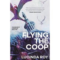 Flying the Coop