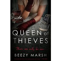 Queen of Thieves, Beezy Marsh