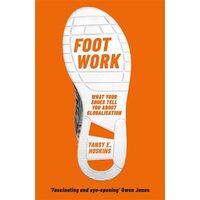 Foot Work, Tansy E. Hoskins