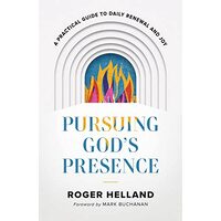 Pursuing God's Presence