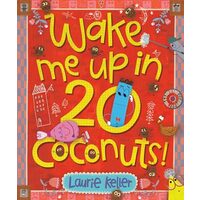 Wake Me up in 20 Coconuts!