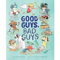 Good Guys, Bad Guys, Joanne Rocklin, Nancy Carpenter