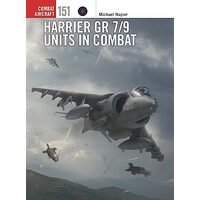 Harrier GR 7/9 Units in Combat, Michael Napier, Gareth Hector, Janusz Swiatlon