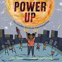Power Up, Seth Fishman