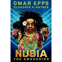 Nubia, Omar Epps, Clarence A. Haynes