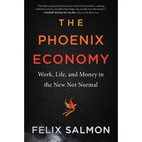Phoenix Economy, Felix Salmon