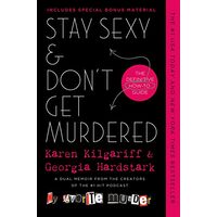 Stay Sexy & Don't Get Murdered