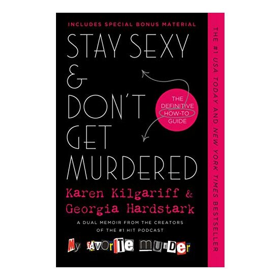 Stay Sexy & Don't Get Murdered