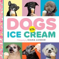 Dogs vs. Ice Cream, Diana Lundin