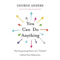 You Can Do Anything, George Anders