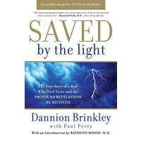 Saved by the light, Dannion Brinkley