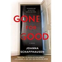 Gone for Good, Joanna Schaffhausen